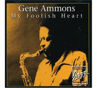 Gene Ammons - My Foolish Heart