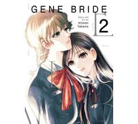 Gene Bride Vol. 2