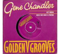 Gene Chandler - Gene Chandler Get Down UK 45 7" single +Picture Sleeve +Does She Have A Friend?