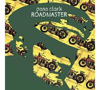 Gene Clark - Roadmaster