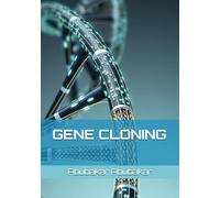 GENE CLONING: : A Genetic Engineering Technique