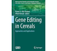 Gene Editing in Cereals: Approaches and Applications (Sustainability Sciences in Asia and Africa)