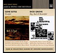 Gene Estes & Dick Grove - Westful + Big, Bad & Beautiful (2 LP on 1 CD)