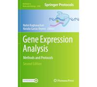 Gene Expression Analysis: Methods and Protocols: 2880 (Methods in Molecular Biology)