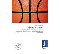 Gene Harmon: Basketball, National Collegiate Athletic Association, Boston Celtics, National Basketball Association