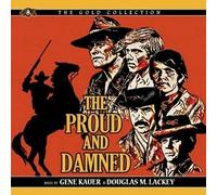 Gene Kauer & Douglas M. Lackey - Proud And Damned