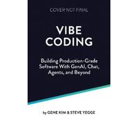 Gene Kim Steve Yegge Vibe Coding (Tapa blanda) (Importación USA)