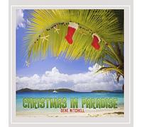 Gene Mitchell - Christmas in Paradise