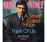 Gene Pitney - A Street Called Hope / Think Of Us