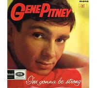 GENE PITNEY - I'm Gonna Be Strong - Gene Pitney 7" 45