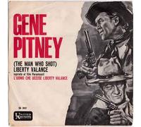 Gene Pitney - The Man Who Shot Liberty Valance / Take It Like A Man [Vinilo de 7 pulgadas - 45 rpm]