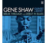 Gene Shaw - Break Through + Debut in Blues (2 LP on 1 CD)
