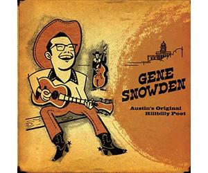 Gene Snowden - Austin's Original Hillbilly Poet