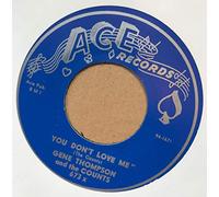 Gene Thompson & The Counts - You Don't Love Me - Won't You Let Me Know 7inch, 45rpm