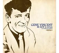 Gene Vincent - Be Bop a Lula