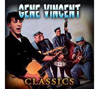 gene vincent - gene vincent classics