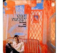 Gene Vincent - I'm Back And I'm Proud