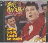 Vincent,Gene & His Blue Caps - Racing, Bopping, Jumping And Rocking