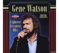 Gene Watson - 18 Greatest Hits [Casete]