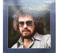 GENE WATSON - GENE WATSON old loves never die MCA 5241 (LP vinyl record)
