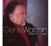 Gene Watson - Matters of the Heart