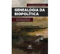 Genealogia Da Biopolítica (ebook)