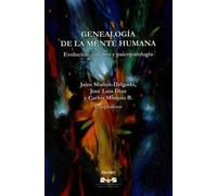 Genealogía de la mente humana. | Jairo Muñoz-delgado, Jose Luiz Diaz, Carlos Moreno