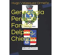 Genealogía Peruana - Familia Delpino Chienda