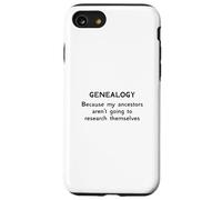 Genealogía porque mis antepasados no van a investigar Carcasa para iPhone SE (2020) / 7 / 8