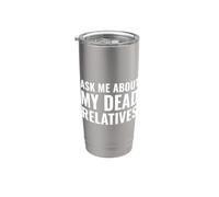 Genealogista gracioso me pregunta sobre mis parientes muertos Vaso térmico de acero inoxidable de doble pared