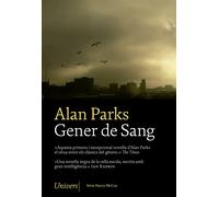 Gener de sang | Alan Parks, Xavier Zambrano