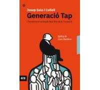 generacio tap. l herència enverinada dels fills de la transició