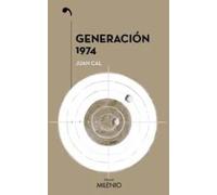 Generación 1974 | Juan Cal