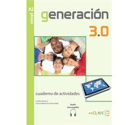 Generación 3.0 - Cuaderno de actividades (A2) + audio descargable: Cuaderno de actividades + audio descargable A2: Vol. 2