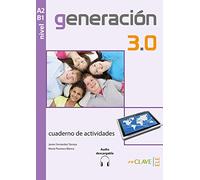 Generación 3.0 - Cuaderno de actividades (A2-B1) + audio descargable