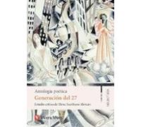 Generación Del 27. Antología Poética. Colección Selección