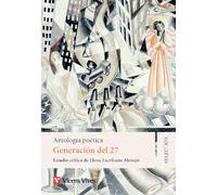 Generación del 27. Antología poética. Colección Selección (LITERATURA SELECCI?N)