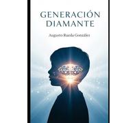 GENERACION DIAMANTE: La historia real de un sueño que buscó salvar a la niñez.