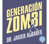 Generación Zombi (audiolibro)
