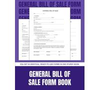 General Bill of Sale Form Book: 50 Ready-to-Use Legal Forms for Private Sales of Personal Property | 8.5 x 11 in.