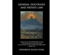 General Doctrines and Private Law: 2 (The Philosophy of Law)