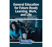 General Education for Future-Ready Learning, Work, and Life