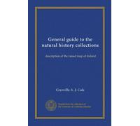 General guide to the natural history collections: description of the raised map of Ireland