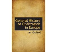 General History of Civilization in Europe