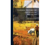 General History of the State of Michigan