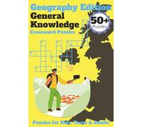 General Knowledge Crossword Puzzle | Geography Edition: Crossword Puzzles with Easy to Read Print about Geography, Countries, Places and More | 6X9 ... Gifts for Vacations, Holidays and Relaxation