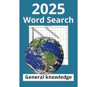 General Knowledge word search puzzle book: Word searches with easy to read print about General Knowledge, educational, Trivia. 6"x9" format, 110 ... for holidays, vacations and free times...