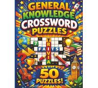 General Knowledge Wordsearch: 50 puzzles of general knowledge for all ages