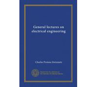 General lectures on electrical engineering