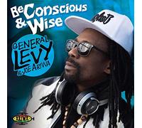 General Levy & Joe Ariwa - Be Concious And Wise [Vinilo]